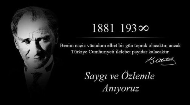 Kaymakamımız Halil İbrahim YEŞİLYURT, Gazi Mustafa Kemal Atatürk'ün Vefatının 85. Yıldönümü Nedeniyle Mesaj Yayınladı.